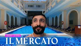 Обзор отеля: IL Mercato Hotel & Spa 5* | Шарм Эль Шейх, Египет 2024