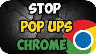 How to Stop Pop Ups on Google Chrome 2019
