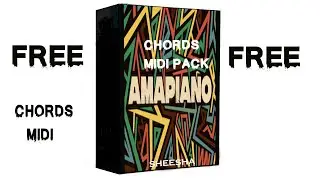 🔥[FREE]🔥Amapiano Bundle Pack, Midi Chords Sample Pack 2024