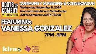Roots of Comedy: Conversation with Vanessa Gonzalez | Promo