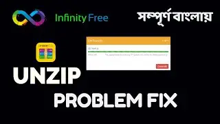 How to Extract Zip File in 000Webhost or Infinity Free Unzip Error Fix infinityfree unzip problem