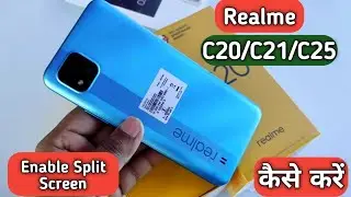 How To Enable Split Screen in Realme C20,How To Use SplitScreen in Realme C20/C21,Enable Dual Screen