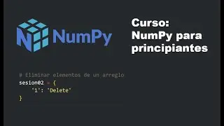 NumPy para principiantes #7 | Elliminar elementos de un arreglo: delete()