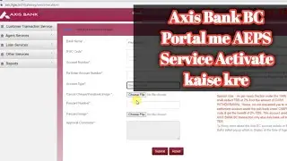 How to Enable AEPS Service on Axis Bank BC Portal 2022 #axisbankaeps