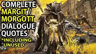 ELDEN RING - ALL MARGIT / MORGOTT DIALOGUE + UNUSED DIALOGUE QUOTES COMPILATION