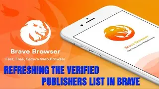 Brave Browser | Refreshing the Verified Publishers List in Brave