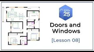 Doors and Windows - Advanced Settings and Customizations [ArchiCAD 25 Basics]