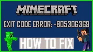 HOW TO FIX MINECRAFT EXIT CODE: -805306369 ERROR?