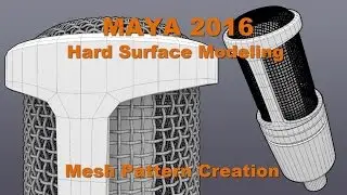 Maya 2016 3d Modeling Tutorial: Pattern Creation for Microphone.