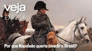 Napoleão planejava invadir o Brasil? | VEJA Explica