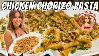 Chicken Chorizo Pasta | Tara the Foodie