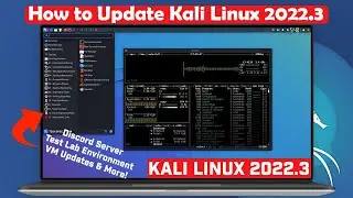 How to Update to Kali Linux 2022.3 | Update Your Existing Kali Linux 2022.2 to Kali Linux 2022.3