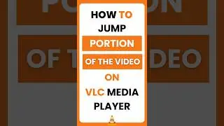 How to Skip Portions of a Video in VLC Media Player