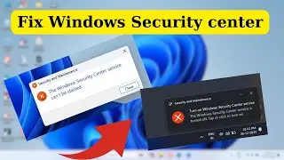 windows security center service is missing or turned off in Windows 11/ 10 fix ✅ latest || windows