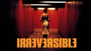 Irréversible (2002) Movie || Monica Bellucci, Vincent Cassel, Albert Dupontel || Review and Facts