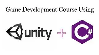 1. Introduction to Game engine, unity engine and c# - Game Development Course using Unity and C#