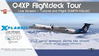 Q4XP | Dash 8 Q400 Basics Tutorial | KMFR-KEUG | X-Plane 11