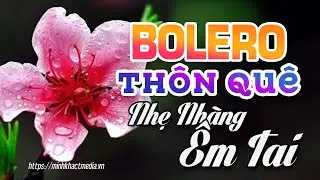 Bolero Đặc Biệt 2025 - Thư Cho Vợ Hiền - Nhạc xưa Nghe Mãi Không Chán Ngọt Lịm Dễ Ngủ