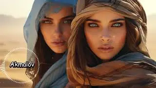 Akmalov  - Arabic Deep House Mix. Top Deep House Mix