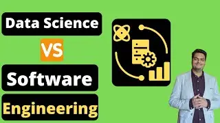 Data Science Vs Software Engineering | |How to choose between software engineering and data science