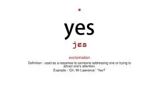 How to pronounce yes - Vocab Today