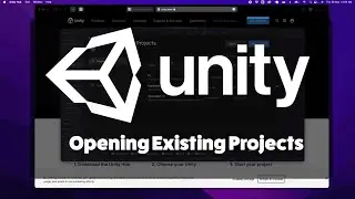 How to Get Started With Unity (Opening an Existing Project - Part 1)