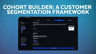 Streamlit App for Customer Segmentation and Cohort Building