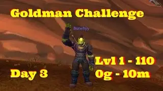 Goldman Challenge - Day 3 - World of Warcraft - Legion