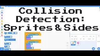 Collision Detection Sides and Sprites in Scratch 3