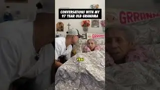 Conversations With My 97 Year Old Grandma 👵🏼