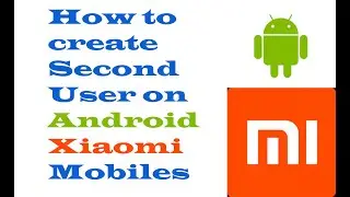 How to create second user on Xiaomi redmi android . Xiaomi second space tricks tips