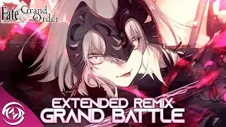 【FGO】 Fate -GRAND BATTLE- Metal Remix (Extended) Fate/Grand Order