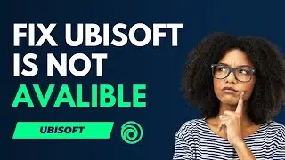 How To Fix Ubisoft Service Is Currently Not Available (2023 WORKING!)