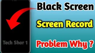 Screen Record Black Screen Problem Why | Record Restricted Apps Black Screen Recording Problem