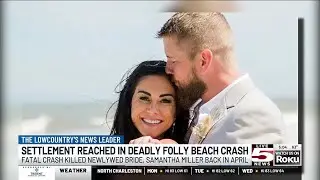 VIDEO: Settlement reached with husband of bride killed in Folly Beach wedding night crash