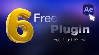 6 Must-Know FREE Plugins for After Effects in 2025!