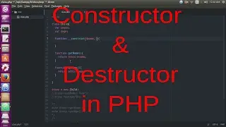 Constructor and Destructor in PHP (Object Oriented Programming)