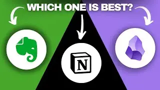 Evernote vs Notion vs Obsidian (2024) | Which One is Best?