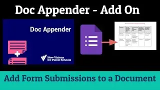 Use Doc Appender to Add Google Form Submissions to Existing Documents