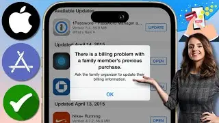 How to Fix there is a billing problem with a family member's previous purchase | Billing problem iOS