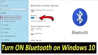 How to Turn ON Bluetooth on Windows 10 Very Easy | Turn on Bluetooth Settings for Windows 10