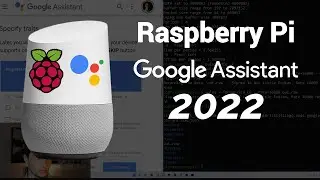 Install Google Assistant on a Raspberry Pi