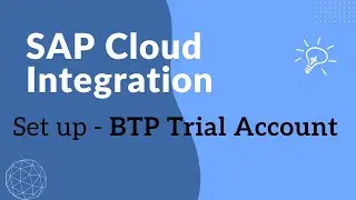 Step-by-Step Guide to Setting Up a Free Trial Account for SAP CI (Cloud Integration)