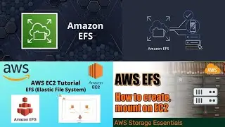 What EFS | How to Configure EFS | Elastic File System | Mount EFS with EC2 | Unit 25 | 