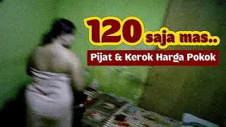 SALAH NGAMAR, PIJAT DISINI SUNGGUH MEMIKAT, TAPI NIKMATNYA CUMA SESAAT