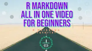 R Markdown: All You Need to Know as A Beginner