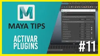 Tutorial Maya tips #11 Activar plugins / Plug-in manager