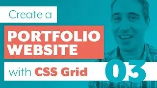 How to create a Portfolio Website with CSS Grid & Sass | Part 3: Using CSS Grid & creating fallbacks