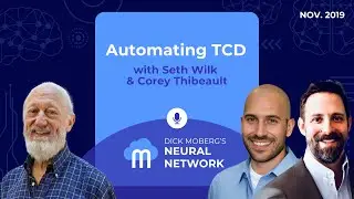 Automating TCD with Seth Will & Corey Thibeault