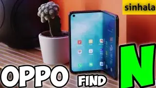 පුන්චි එකා-oppo find N smartphone review in sinhala | smartphone Sri Lanka 2022